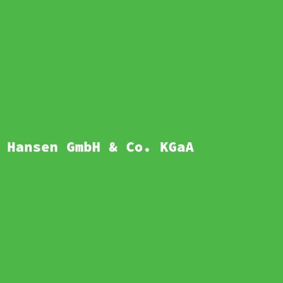 Hersteller: Hansen GmbH &amp; Co. KGaA