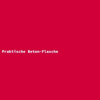 Praktische Beton-Flasche