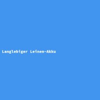 Langlebiger Leinen-Akku