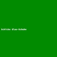 Schicke Glas-Schuhe