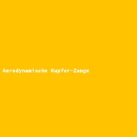Aerodynamische Kupfer-Zange