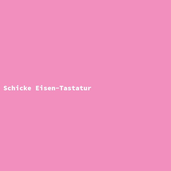 Schicke Eisen-Tastatur